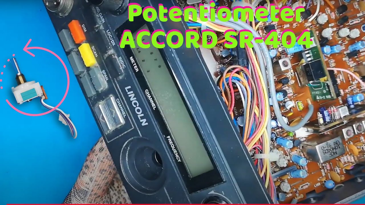 CB- RADIO Potentiometer ACCORD SR-404 regeneration
