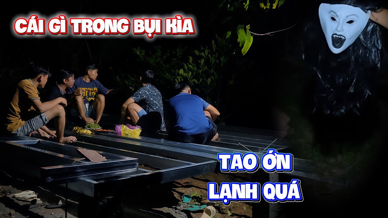 Cả team vui mừng kéo ra chòi mới kể chuyện ma nhưng gặp điều kỳ lạ bỏ chạy tán loạn | HoàiPhong TV