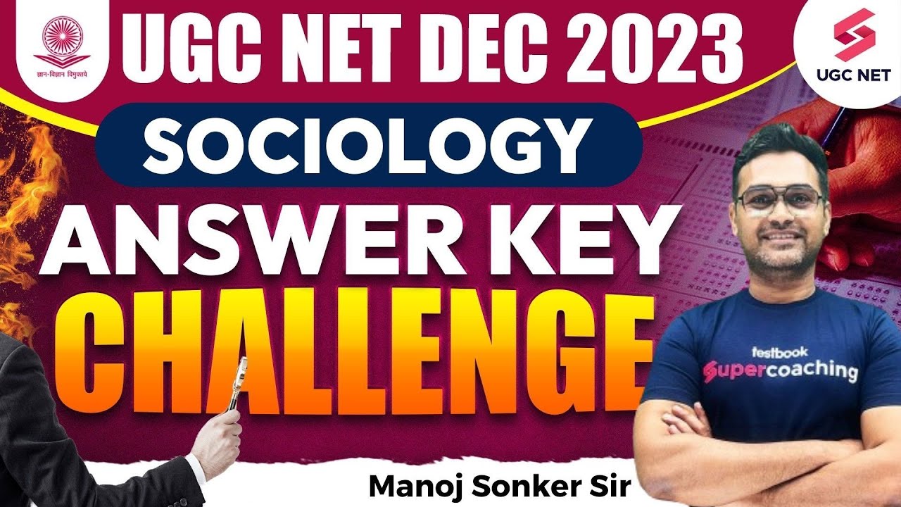 UGC NET Dec 2023 Answer Key Challenge | UGC NET Sociology Answer Key Out | Manoj Sonker Sir