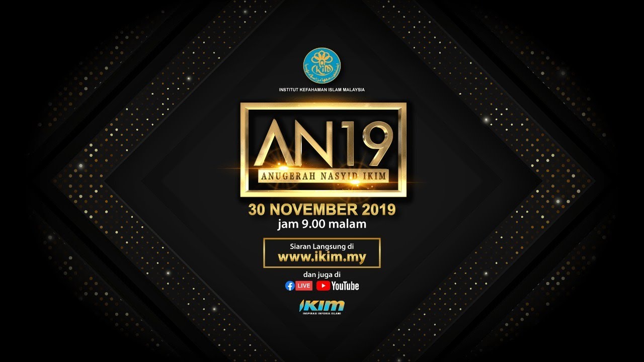 SIARAN LANGSUNG ANUGERAH NASYID IKIM 2019