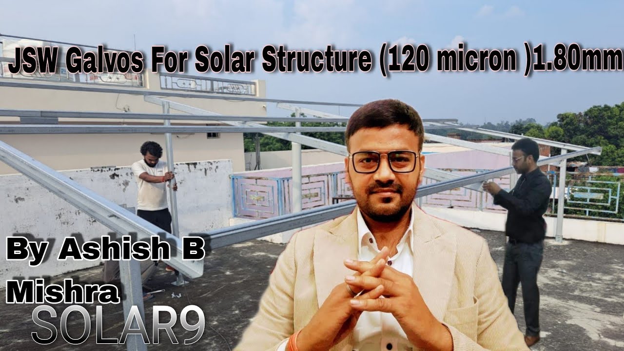 Premium Galvanized Structure | JSW Galvos For Solar Structure |120 micron |1.80 mm