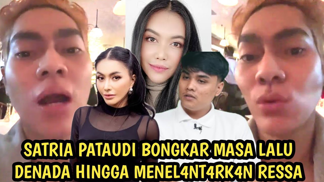 Satria membongkar Masa Lalu Denada dan alasannya menelantarkan Ressa Rizky Rossano