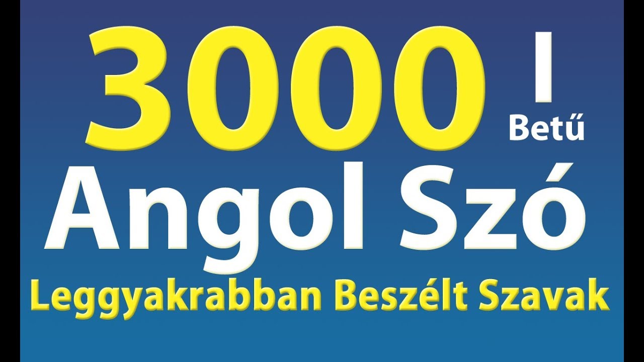 Angol Szavak Tanulása - I betű - 3000 Leggyakoribb Angol Beszélt Szó (Longmann összeállítása)