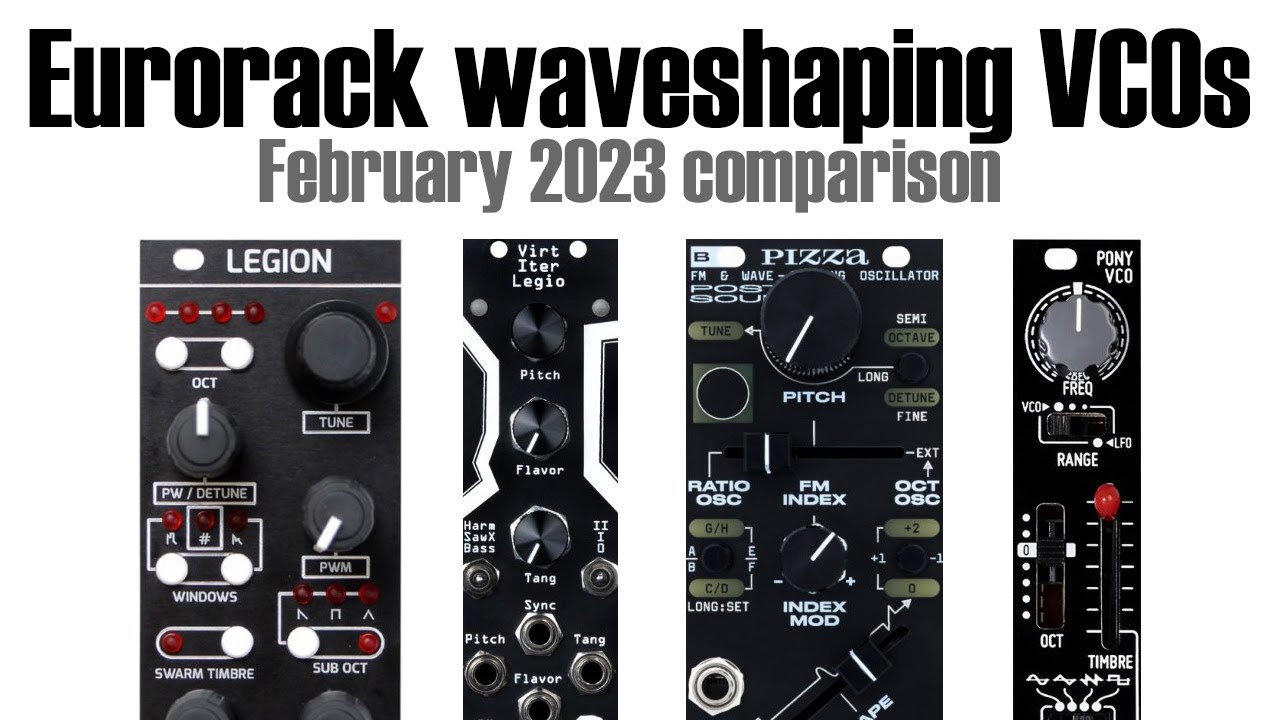 Eurorack Waveshaping VCOs