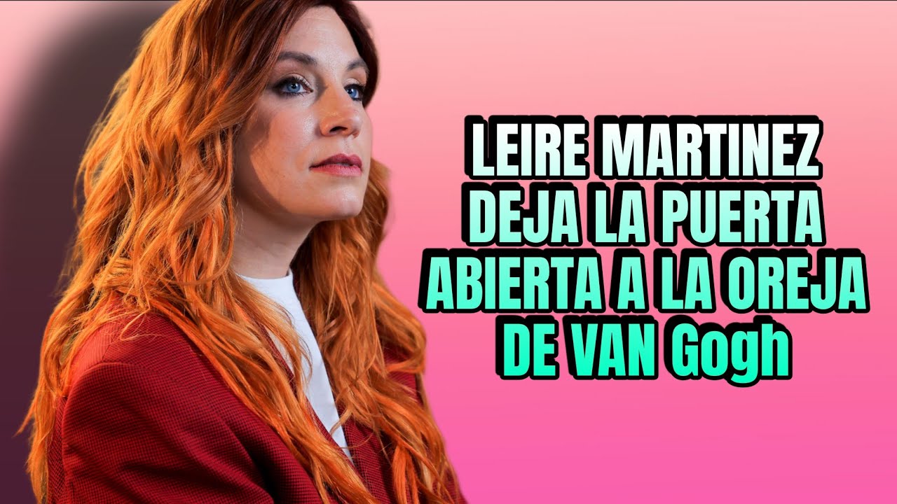 Leire Martínez deja la puerta abierta a La Oreja de Van Gogh 