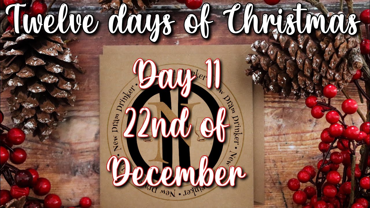 12 days of Christmas Day 11 - 22nd Dec (Teeling)