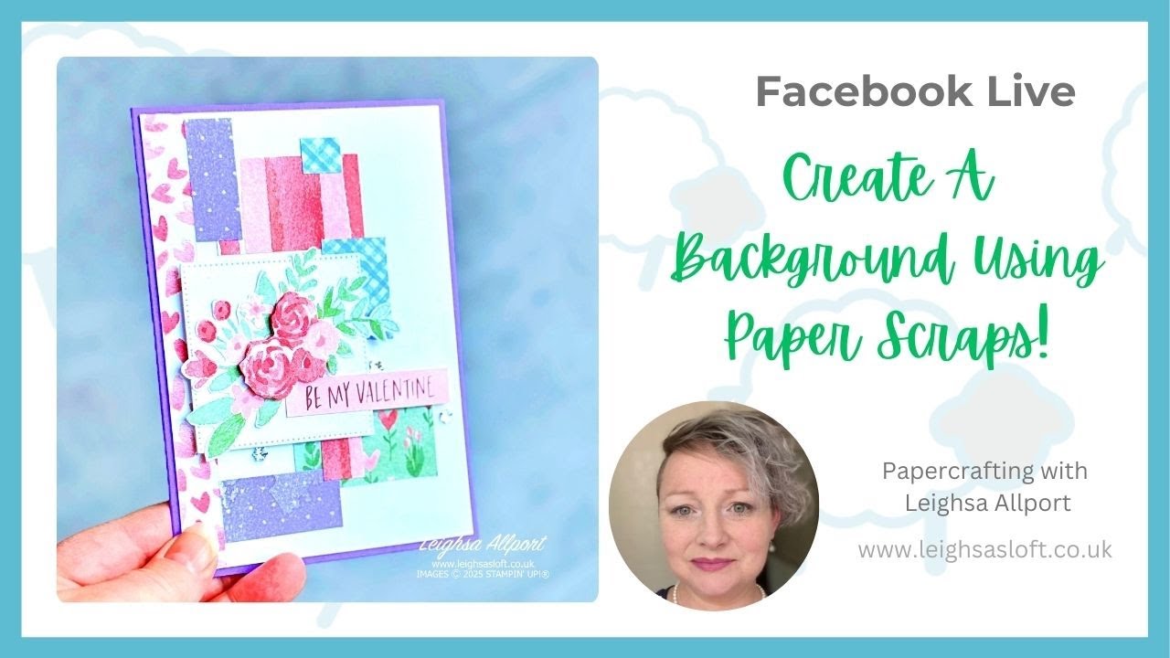 Facebook Live 8.1.26.  Create a fun background using your pretty paper craps!
