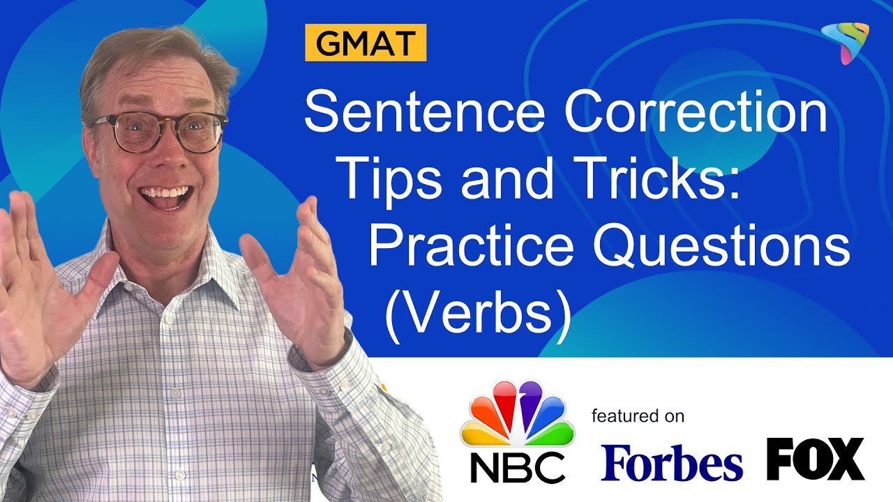 GMAT Sentence Correction Tips and Tricks | Verbs