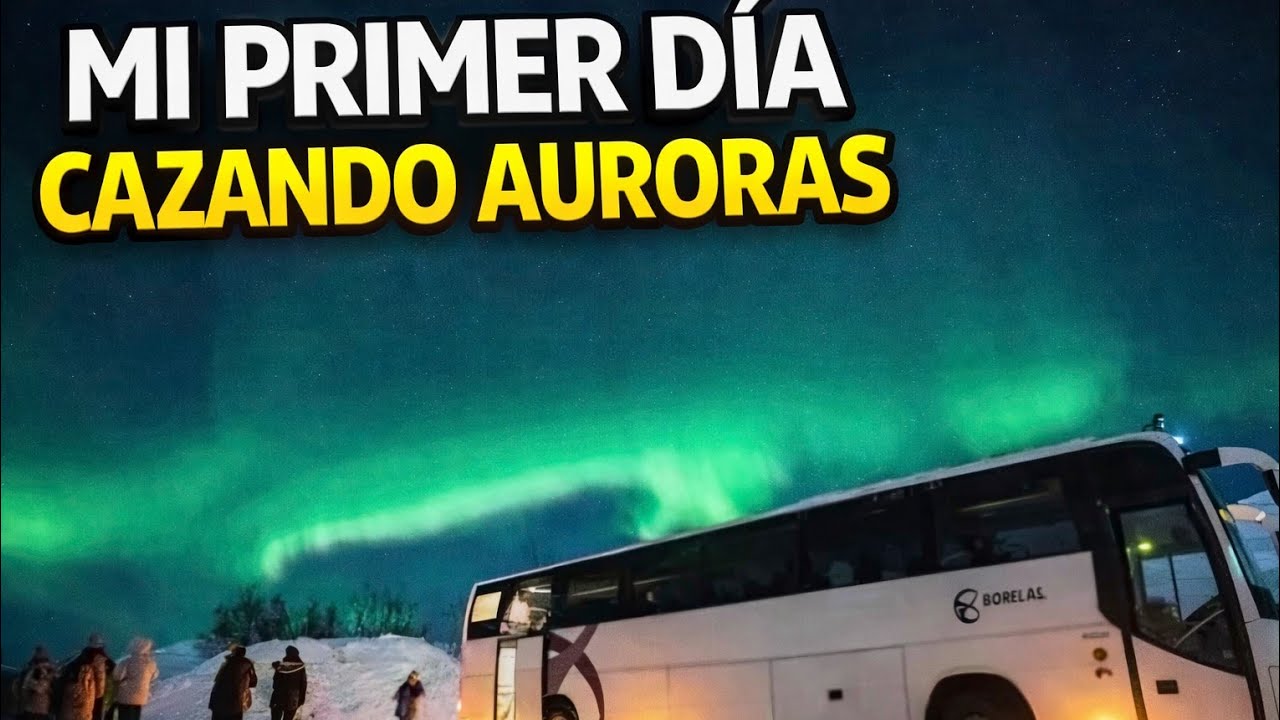 Trabajar como GUIA de auroras boreales? Mi primer día