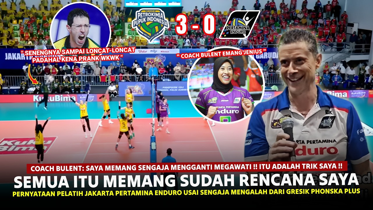 🔴SEMUA KENA PRANK WKWK !! Coach Bulent BILANG BEGINI Soal Megawati Usai Kalah vs Gresik Phonska 3-0