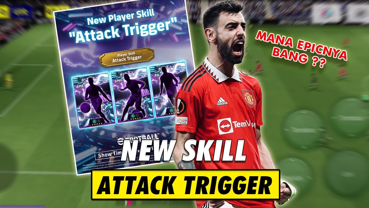 NEW SKILL !! ATTACK TRIGGER 🔥EFOOTBALL MOBILE 2026
