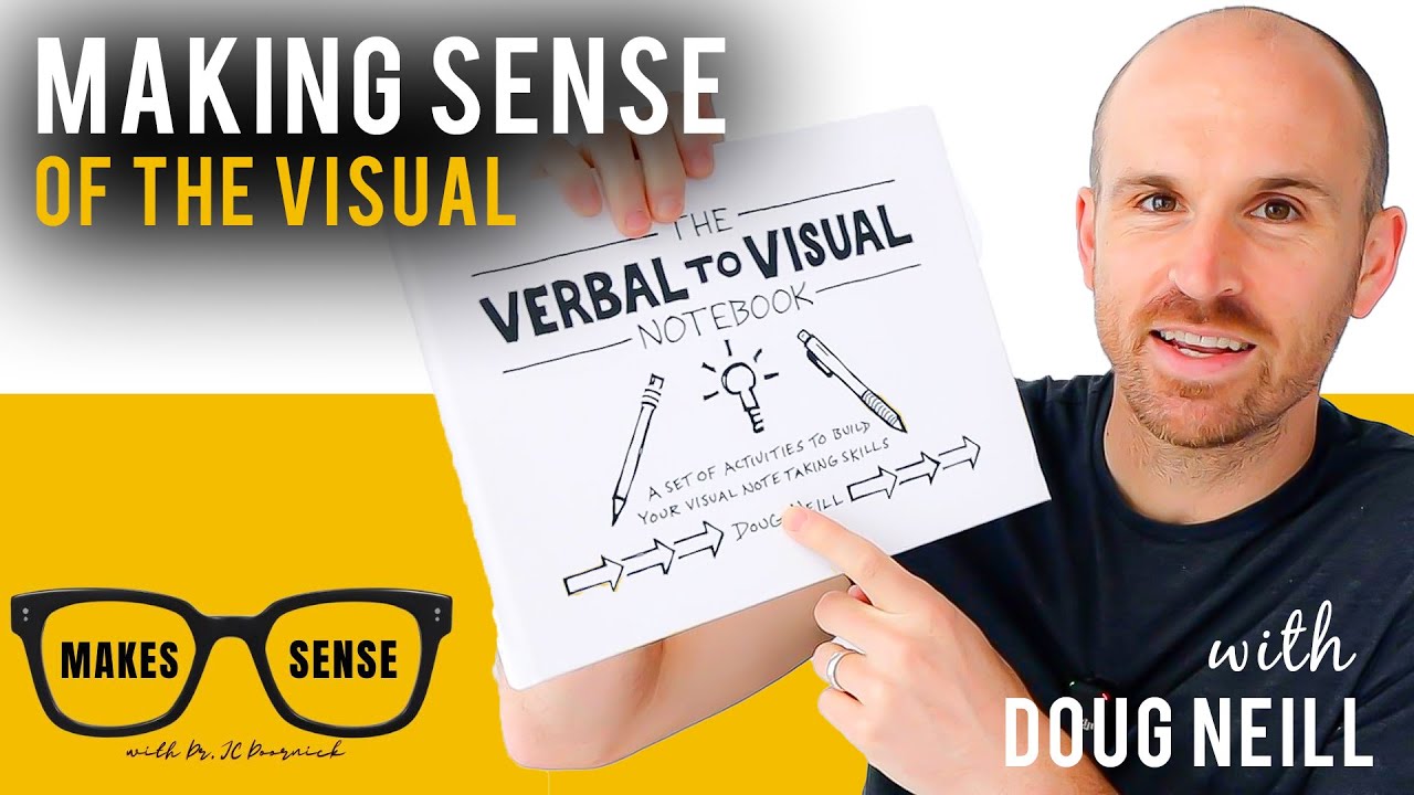 Making Sense of Visual Learning with Doug Neill