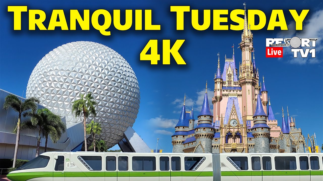 🔴4K Live: Tranquil Tuesday - Monorail Park Hopping - Magic Kingdom & Epcot - Walt Disney World