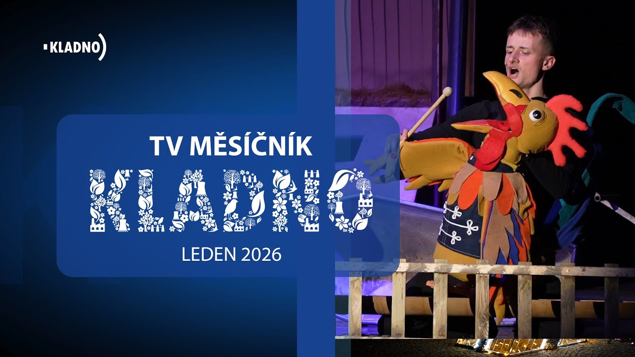 TV měsíčník Kladno - 01/2026: Město nezvyšuje poplatky, Lampion zve na premiéry