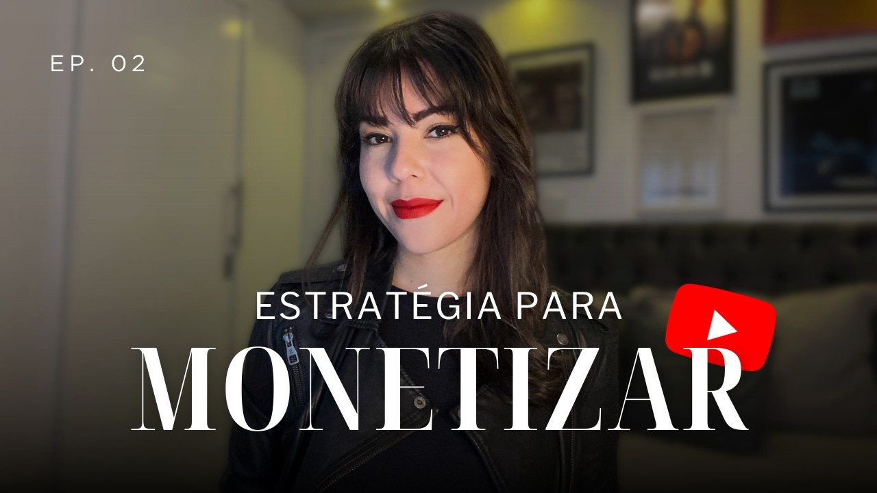 Minha ESTRATÉGIA para MONETIZAR MEU CANAL no Youtube em 2025