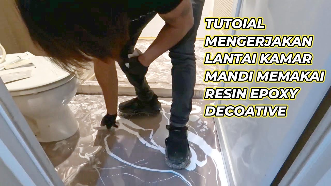 TUTORIAL LANTAI KAMAR MANDI PAKE RESIN EPOXY DI JAMIN GAK LICIN