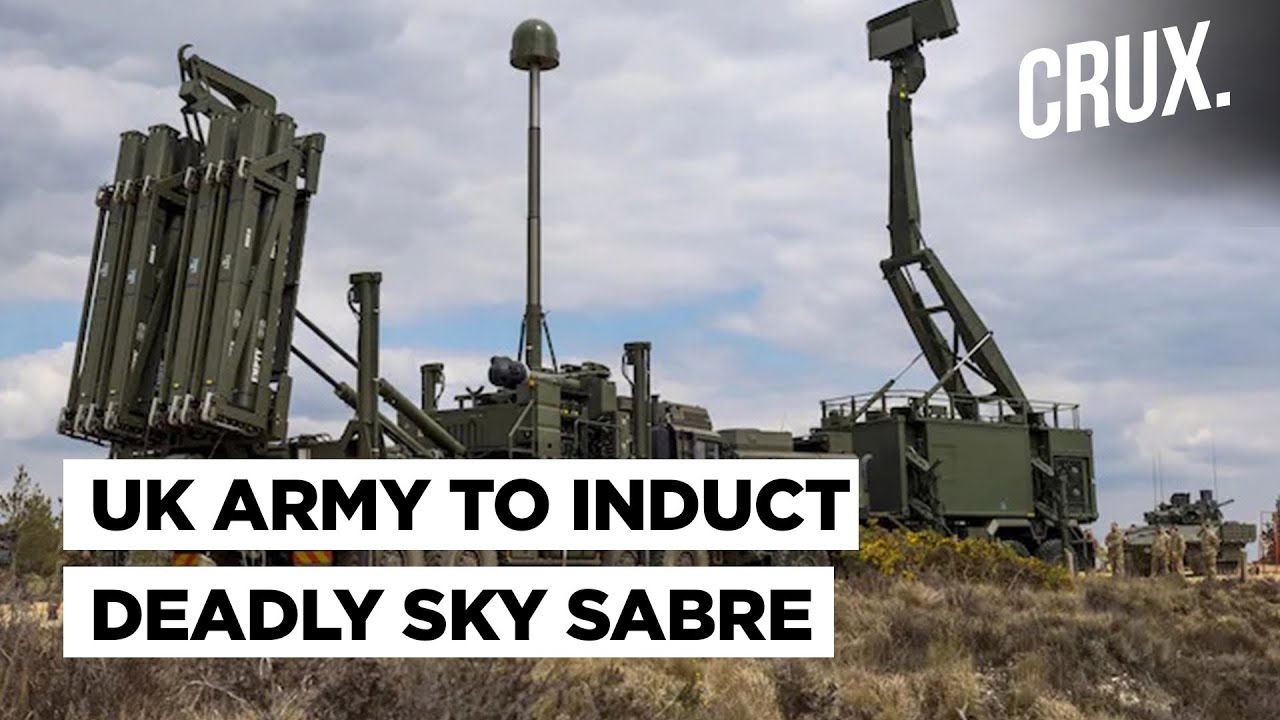 UK Army To Induct Sky Sabre Air Defence System That Can Tackle Russian Hypersonic Missiles