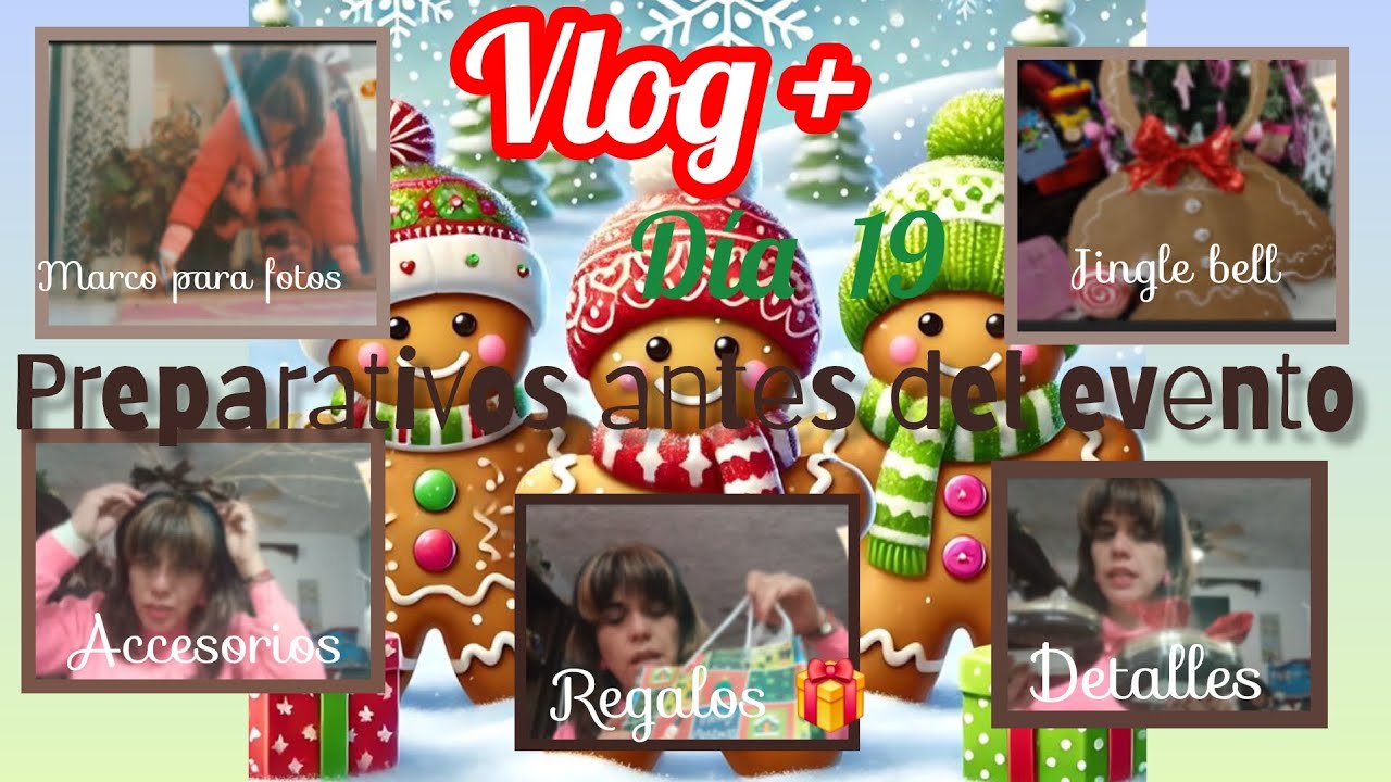 VLOG MÁS DÍA 19.MARCO PARA FOTOS MUÑECO DE GENGIBRE ;MÁS TODOS LO PREPATIVOS ANTES DEL EVENTO 