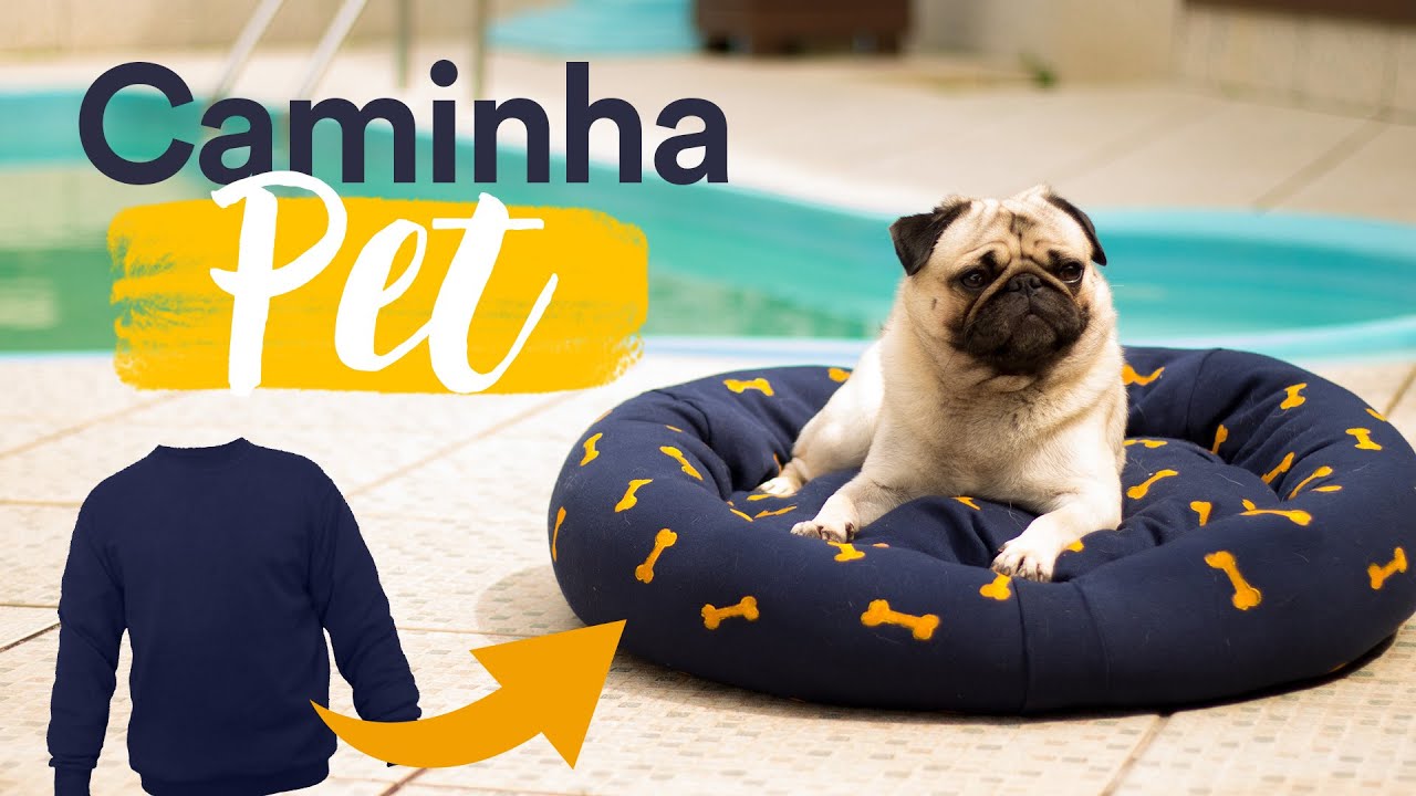 DIY - Caminha PET com MOLETOM
