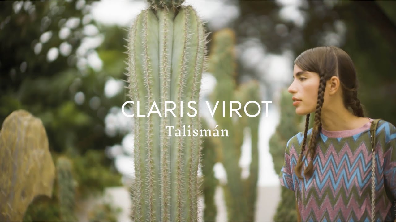 Claris Virot - Nouvelle Collection Talism&agrave;n