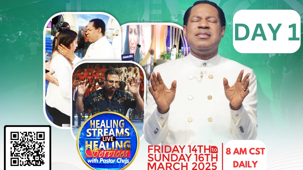 DAY 1: HEALING STREAMS LIVE HEALING SERVICES WITH PASTOR CHRIS - MARCH 14th 2025