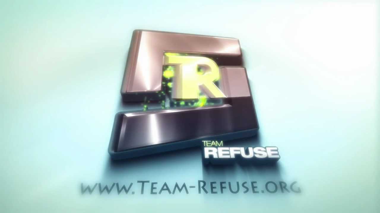 Team Refuse Intro
