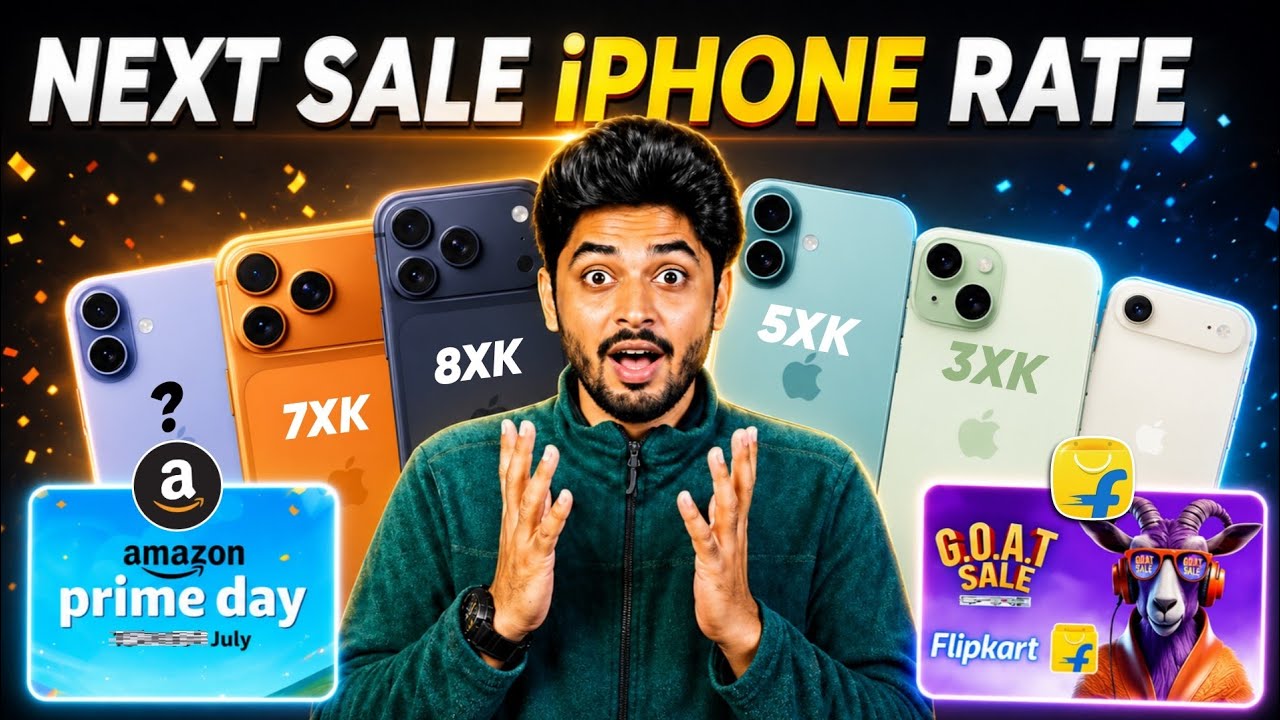 All iPhone Price in Flipkart Next Sale 2026 | iPhone 17 Sale Flipkart Goat Sale & Amazon Prime Day