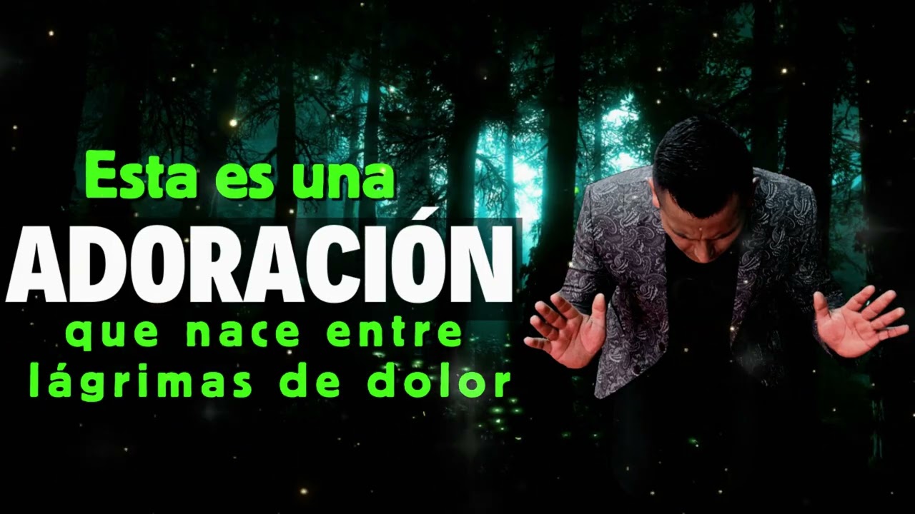 Está es Una adoración que nace entre lágrimas de dolor  🙏🔥  Fuego en el Altar