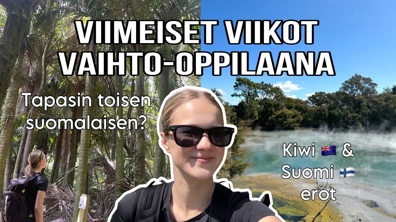 VIIMEISET VIIKOT VAIHTO-OPPILAANA || vaihto Uudessa Seelannissa