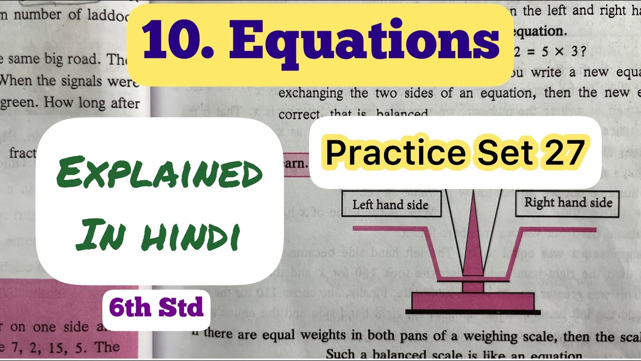 6th Std - Mathematics - Chapter 10 Equations Practice Set 27 solved and explained in hindi - Class 6