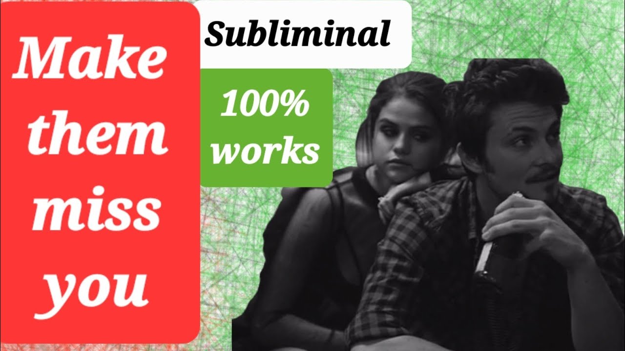 Make your love desperately miss you subliminal (extra strong)