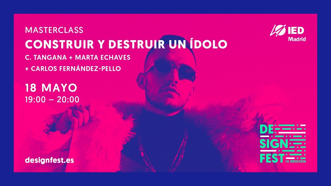 Construir y destruir un ídolo - C.Tangana