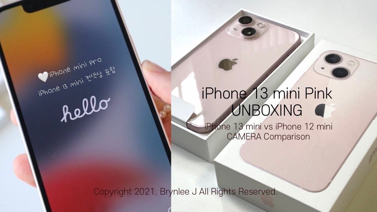  iPhone 13 mini_Pink 언박싱. 아이폰 12 미니와 카메라 비교리뷰 . 시네마틱 비디오. 13 Pro/ 미니 전색상 .아이폰 13 미니 핑크