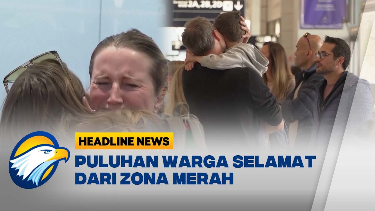 [HEADLINE NEWS, 06/03] Keluarga Bahagia Sambut Warga yang Dievakuasi dari Zona Konflik