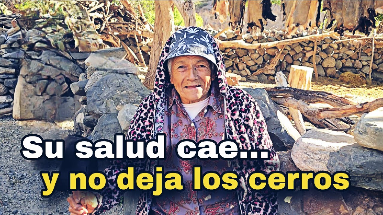 ⛰️ 85 AÑOS EN LOS CERROS… y a pesar de que su salud empeora, no piensa irse (Cuesta de Vicuña Pampa)