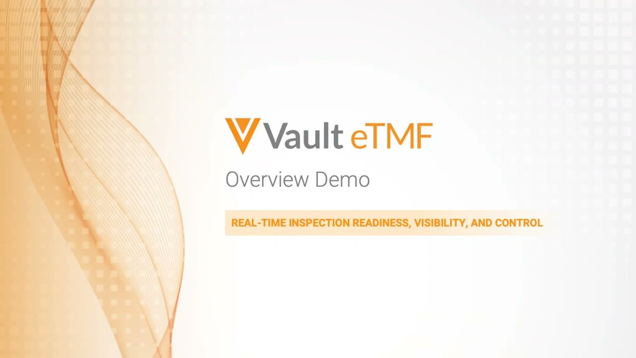 Vault eTMF Product Demo