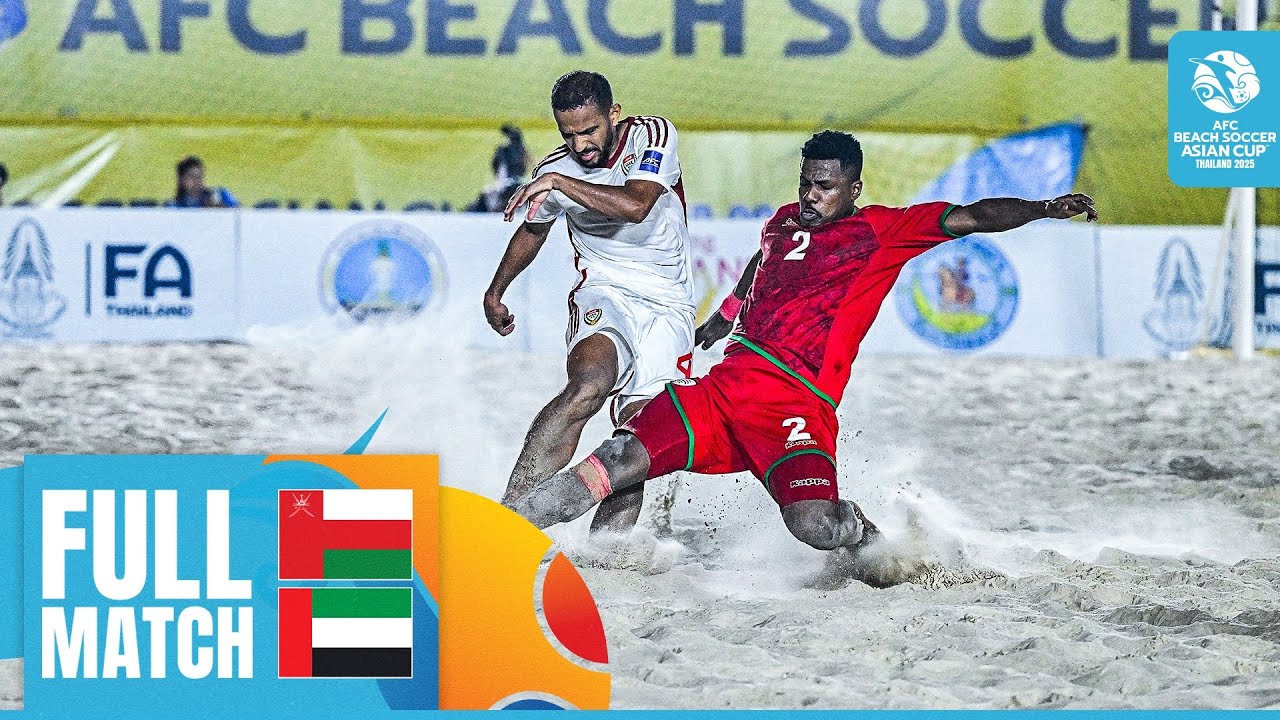 Oman vs. United Arab Emirates | Full Match |  AFC Beach Soccer Asian Cup™ 2025