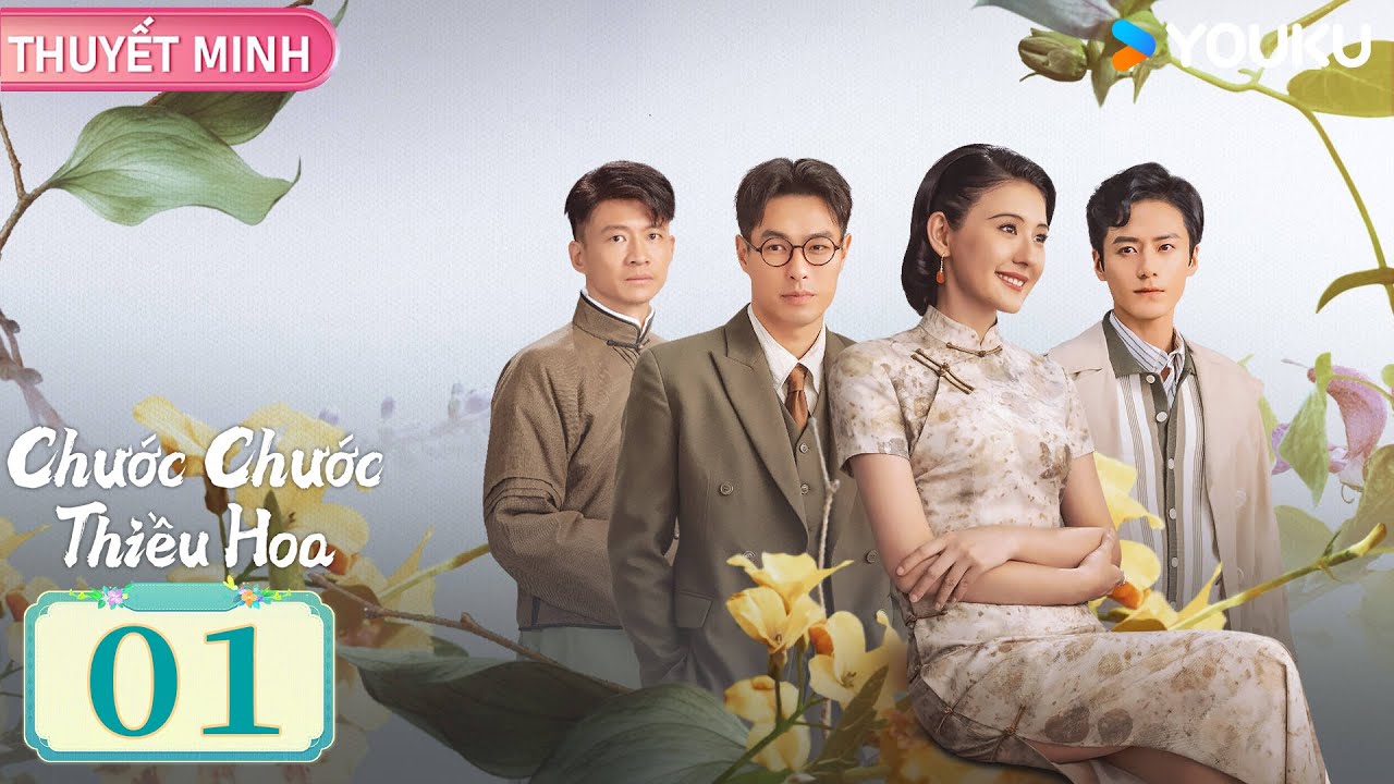 [THUYẾT MINH] Chước Chước Thiều Hoa - EP01 | Nhiệt Y Trát 🌸 Nữ thương nhân dũng cảm💪| YOUKU