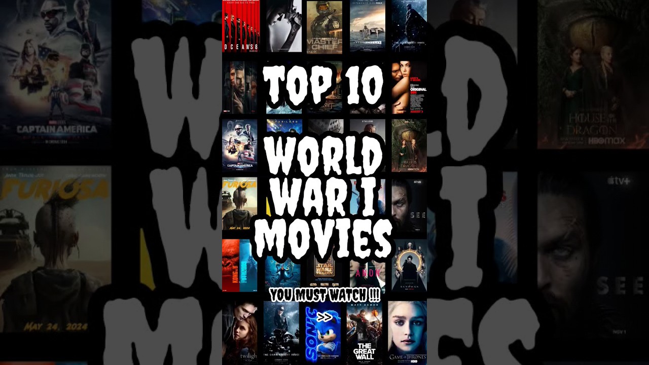 Top 10 World War I Movies