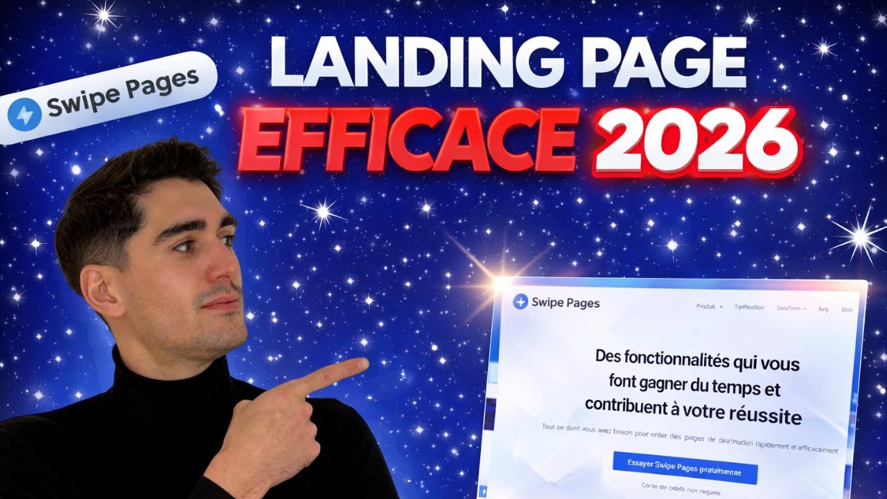 Tuto SwipePages 2026 : L'outil pour créer des landing pages efficaces