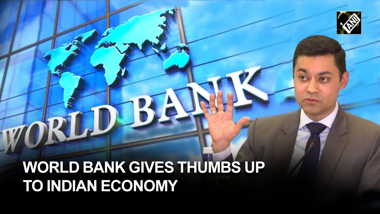 World Bank upgrades India’s GDP forecast to 6.9 pc for FY 2022-23