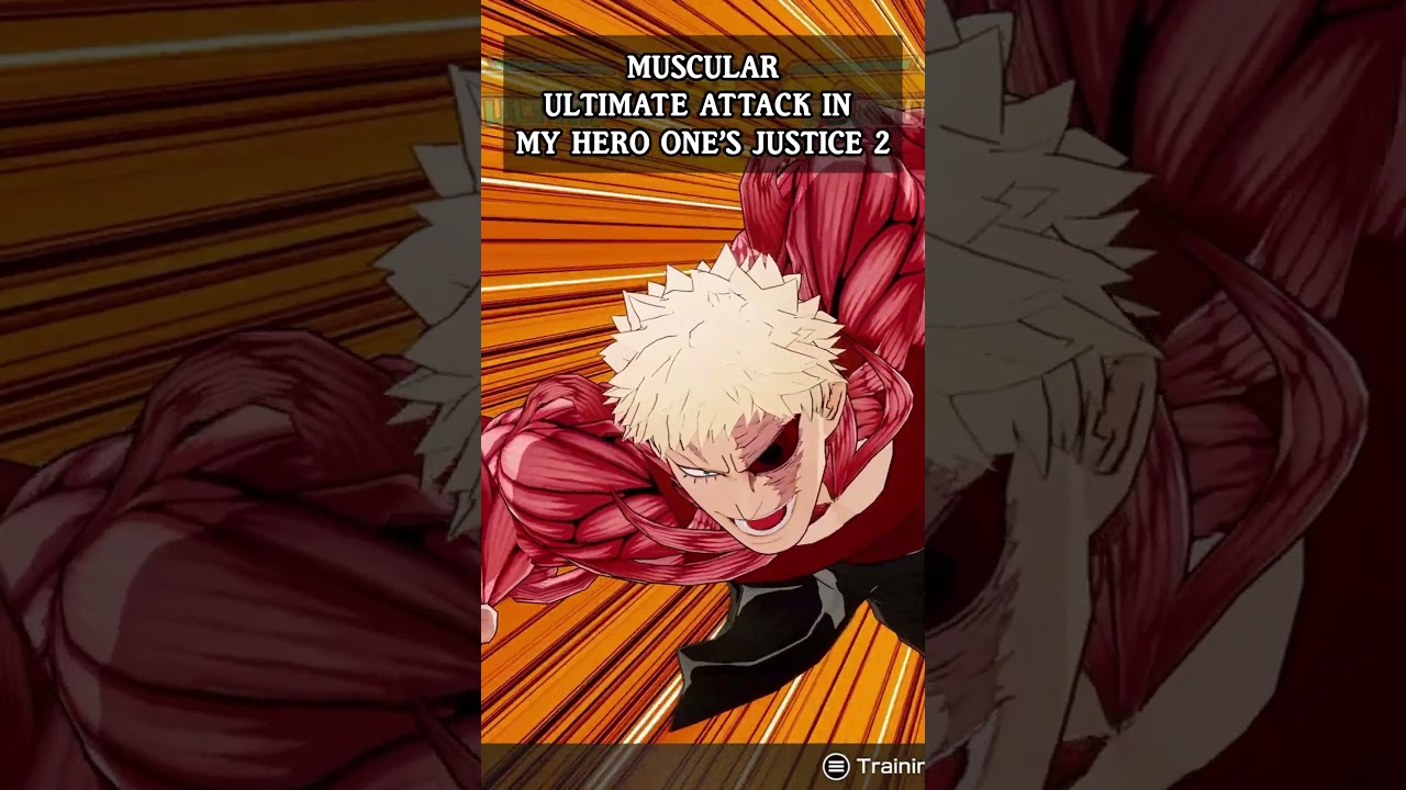 MUSCULAR ULTIMATE ATTACK IN MY HERO ONE'S JUSTICE 2 #myheroonesjustice2 #muscular