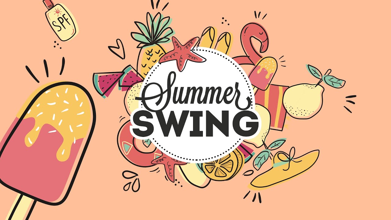 Summer Swing - Electro Swing Mix 2020