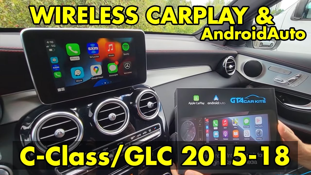 Беспроводные CarPlay и AndroidAuto в Mercedes C-Class GLC-Class 2015 2016 2017 2018 2019 NTG5