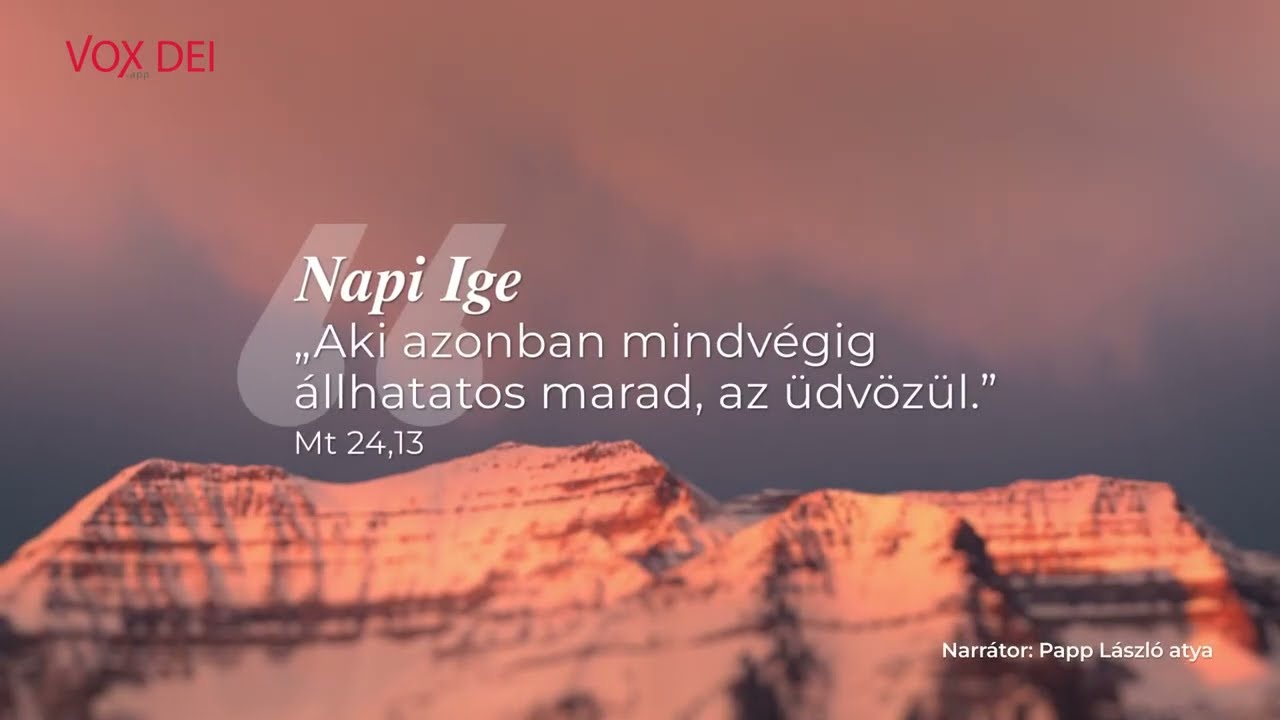Az állhatatosság a kegyelemben megmaradás - Napi Ige - 2026.01.22.
