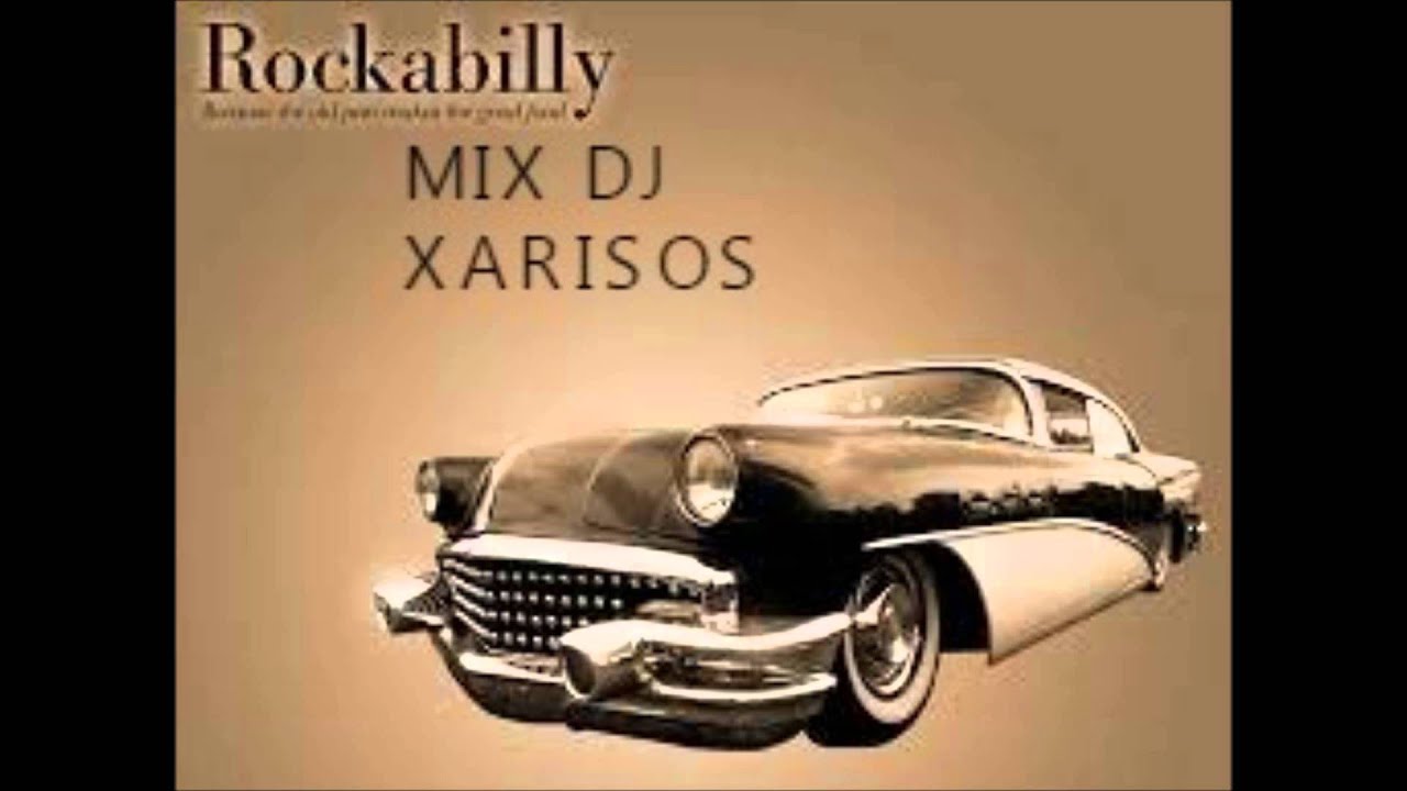 ROCKABILLY MIX DJ XARISOS