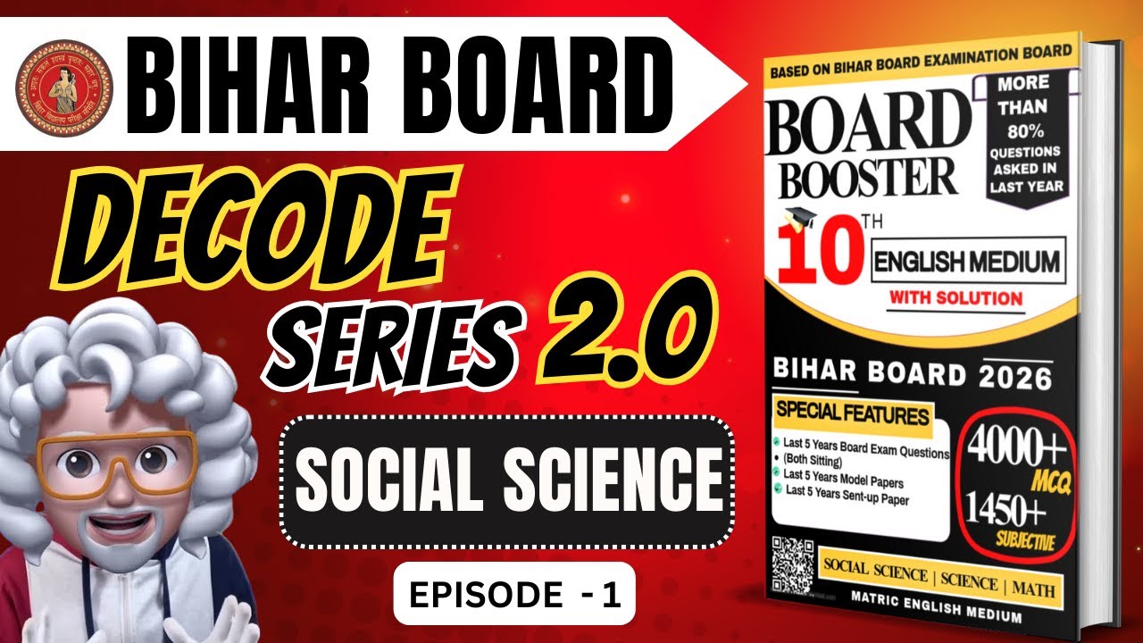 Class 10th social science bihar board | Decode Series 2.0 | Matric English Medium