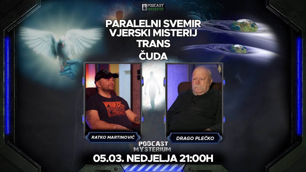 Podcast Mysterium #44 - Drago Plečko | VJERSKI MISTERIJI I ČUDA | TRANS | PARALELNI SVEMIRI
