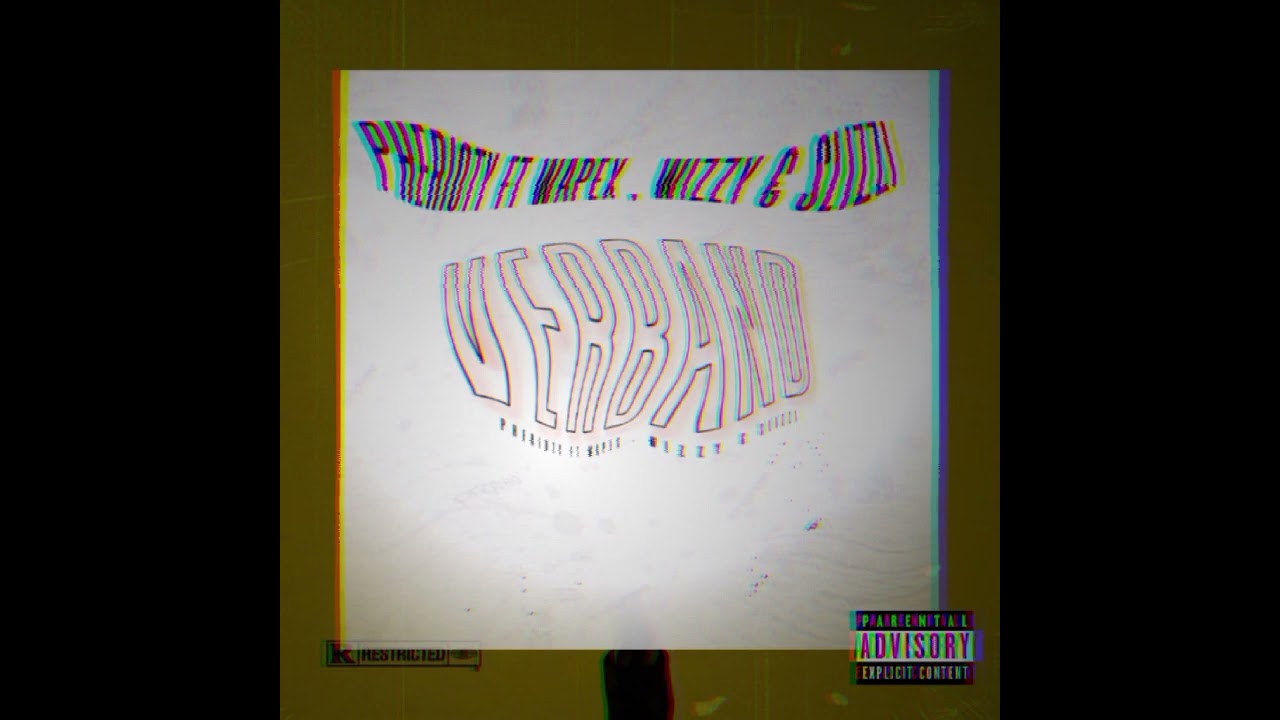 PHERIOTY - VERBAND FT.  UNCLE WAPEX, WIZZY & SLIZZI ( official audio )