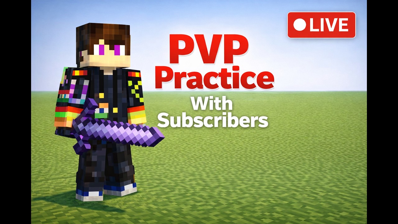 PVP  Practice with Subscribers!